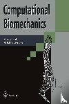  - Computational Biomechanics