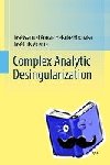 Aroca, Jose Manuel, Hironaka, Heisuke, Vicente, Jose Luis - Complex Analytic Desingularization
