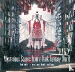 International, PIE - Mysterious Scenes from a Dark Fantasy World