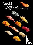 Sakanishi, Seiichi, Tajima, Kazuhiko - Sushi Secrets