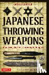 Fletcher, Daniel, Otsuka, Yasuyuki - JAPANESE THROWING WEAPONS