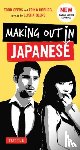 Geers, Todd, Hoburg, Erika - Making Out in Japanese