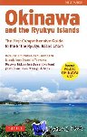 Walker, Robert - Okinawa and the Ryukyu Islands - The First Comprehensive Guide to the Entire Ryukyu Island Chain