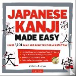 Michael L Kluemper - Japanese Kanji Made Easy