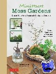 Oshima, Megumi, Kimura, Hideshi - Miniature Moss Gardens