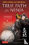 Cummins, Antony, Minami, Yoshie - True Path of the Ninja