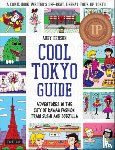 Denson, Abby - Cool Tokyo Guide