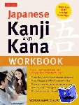 Hadamitzky, Wolfgang, Spahn, Mark - Japanese Kanji and Kana Workbook