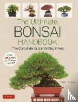 Hirose, Yukio - The Ultimate Bonsai Handbook - The Complete Guide for Beginners