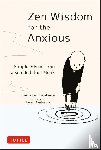 Hosokawa, Shinsuke - Zen Wisdom for the Anxious