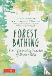 Garcia, Hector, Miralles, Francesc - Forest Bathing