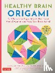 Ohara, Mayumi, Yokoi, Katsushi - Healthy Brain Origami