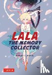 Kohno, Sui - Lala the Memory Collector