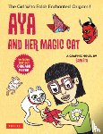 Ita, Sam - Aya and Her Magic Cat: A Graphic Novel