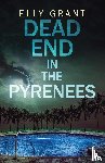 Grant, Elly - Dead End in the Pyrenees