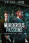 Stateham, B R - Murderous Passions