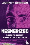 Warren, John P. - Mesmerized