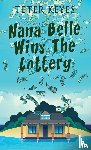 Keyes, Teter - Nana Belle Wins The Lottery