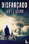 Quinn, James - Disfarçado