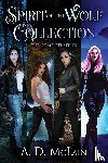 Mclain, A. D. - Spirit Of The Wolf Collection