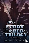 Porter, Brian L. - The Study In Red Trilogy