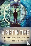 Coates, Christopher, Polack, Gillian, Stern, Michael R. - A Rift In Time