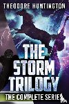 Huntington, Theodore - The Storm Trilogy
