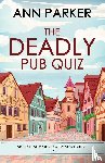 Parker, Ann - The Deadly Pub Quiz