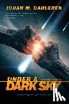 Dahlgren, Johan M - Under A Dark Sky