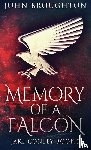 Broughton, John - Memory Of A Falcon
