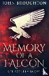 Broughton, John - Memory Of A Falcon