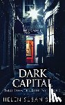 Swift, Helen Susan - Dark Capital