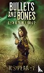 Penney, R S - Bullets And Bones