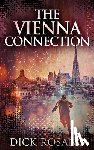 Rosano, Dick - The Vienna Connection