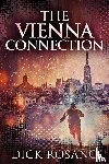 Rosano, Dick - The Vienna Connection