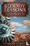 Yates, Stuart G - Bloody Reasons
