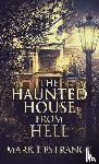 L'Estrange, Mark - The Haunted House From Hell