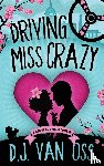 Van Oss, D J - Driving Miss Crazy