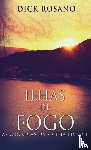 Rosano, Dick - Ilhas de Fogo