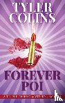 Colins, Tyler - Forever Poi