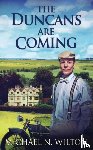 Wilton, Michael N - The Duncans Are Coming