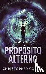 Coates, Christopher - Proposito Alterno
