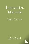 Rafeal, Mack - Innovative Marvels