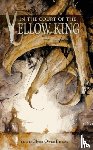 Barrass, Glynn Owen, Snyder, Lucy, Price, Robert - In the Court of the Yellow King