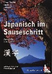  - Japanisch im Sauseschritt 3B - Modernes Lehr- und Übungsbuch. Obere Oberstufe
