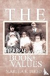 Bireda, Martha R - The Trabue Woods Book of Values