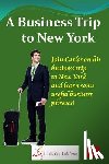 I. Talk You Talk Press - A Business Trip to New York