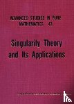  - Singularity Theory And Its Application
