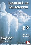  - Japanisch im Sauseschritt 3A. Standardausgabe - Modernes Lehr- und Übungsbuch. Untere Oberstufe
