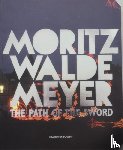 Waldemeyer, Moritz - The Path of The Sword